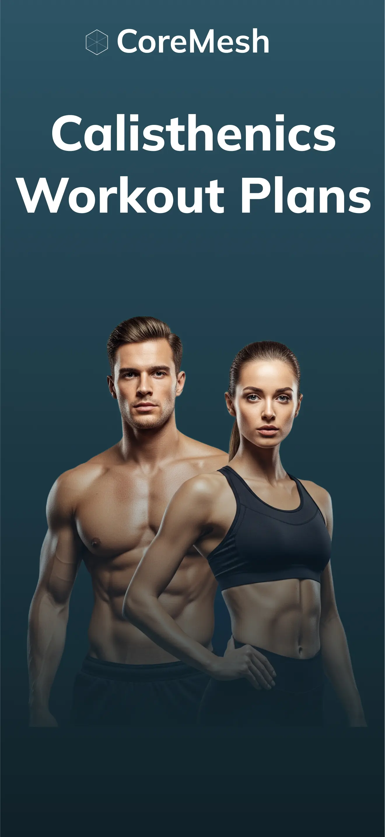 CoreMesh Calisthenics preview